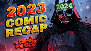 The Cosmic Force Ep 80: 2023 Comics in Review