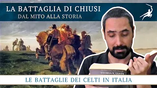 La Battaglia di Chiusi [Le Battaglie dei Celti in Italia, 03]