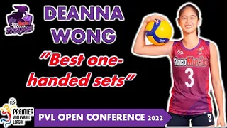 DEANNA WONG | BEST ONE-HANDED SETS | PVL OPEN CONFERENCE 2022