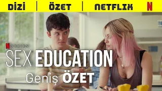 Sex education 1. Sezon Geniş Özet