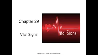 NUR100 Chapter 29 Vital Signs