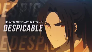 Heaven Official's Blessing | Despicable [AMV]