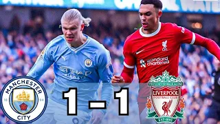 Manchester City vs Liverpool [1-1] | All Goals & Extended Highlights | Premier League 2023/24