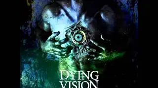 DYING VISION " Peculiar Galaxy of Thoughts "