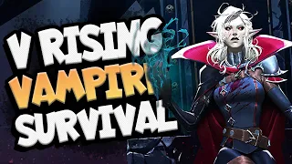 THIS GAME IS SO MUCH FUN! V Rising First Look