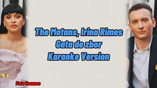 The Motans x Irina Rimes - Gata de zbor (Karaoke Version)