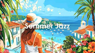 Seaside Bossa Nova ~ Positive Summer Bossa Nova Jazz for Holiday ~ Jazz Instrumental Music