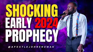 SHOCKING EARLY 2024 Prophecy | FULL State of The Nation Address | With Apostle John Enumah