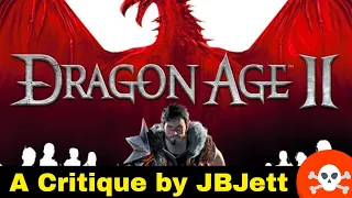 A Dragon Age 2 Critique