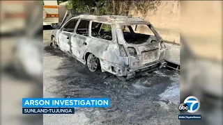 Suspicious car fires popping up in Sunland-Tujunga community; LAFD launches arson investigation