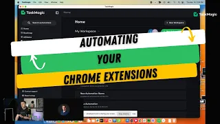 HUGE: Automating your chrome extensions with TaskMagic