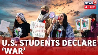 Pro Palestinian Protest Across USA LIVE Updates | Students In America Refuse To Back Down | N18L