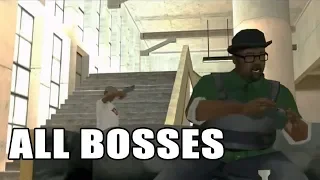 GTA San Andreas【ALL BOSSES】