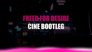 Drenchill - Freed from Desire (Cine Bootleg)