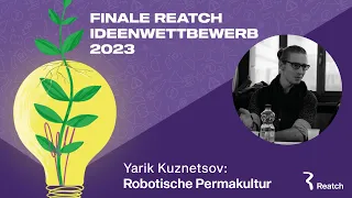 Robotische Permakultur – Finale Ideenwettbewerb 2023