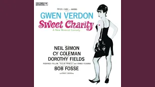 Sweet Charity: Overture