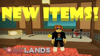 Roblox-OAKLANDS-New Items!