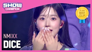 NMIXX - DICE (엔믹스 - 다이스) l Show Champion l EP.454