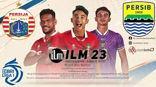 FIFA 23 - BRI Liga 1 - Persija Jakarta vs Persib Bandung | MOD ILM 23