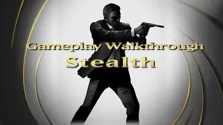 GoldenEye 007 - Reloaded - Gameplay Walkthrough - Stealth