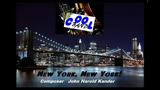 Джон Кандер. "Нью Йорк, Нью Йорк!"  Исполняет ансамбль CooL BanD.