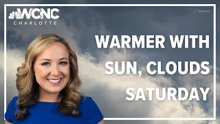 Clouds and sunshine, warmer Saturday