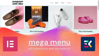 How to use Free Tools to Create a Modern Mega Menu on WordPress Using Elementor and Elementskit