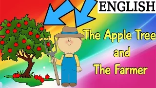 The Apple Tree and the Farmer (IN ENGLISH BY SHORT STORIES)