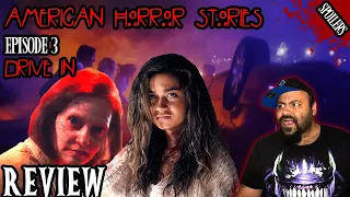 American Horror Stories - Episode 3: Drive In Review