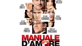 Manuale D' Am3re/The Ages of Love/Οι Εποχές του Έρωτα (2011) Official HD Trailer