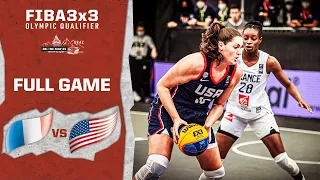 France v USA | Women's - Full Game | FIBA 3x3 Olympic Qualifier