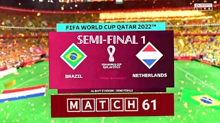 FIFA 23_|Brazil vs Netherlands||FIFA World Cup 2022 Semi-Final|#fifaworldcup2022#brazil#netherlands