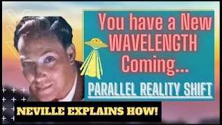 Teleport into PARALLEL REALITIES Like THIS! Neville Goddard (No Biblical Reference)