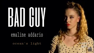 Everything sucks! Emaline Addario | Bad Guy Edit