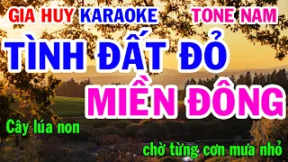 Karaoke Tình Đất Đỏ Miền Đông  Tone Nam  Nhạc Sống  gia huy karaoke