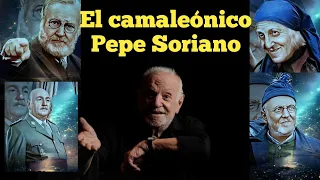 Pepe Soriano: El camaleónico