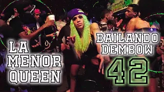 La menor queen BAILANDO DEMBOW en La 42 ⚠️ Sus mejores MUECAS