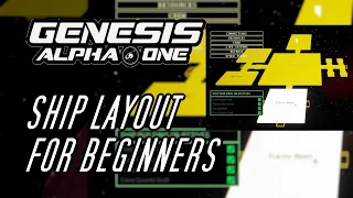 Genesis Alpha One | Ship Layout for Beginners | CCPlays