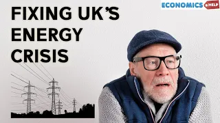 How to Fix UK's energy crisis and prevent widespread poverty and economic disruption.