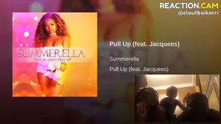 Summerella Ft Jacquees - Pull Up – REACTION.CAM