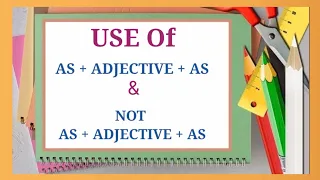 As adjective as | Comparisons in Adjectives