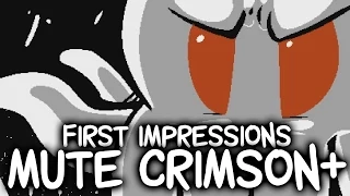 First Impressions - Mute Crimson+ - Gameplay [PC/Mac/SteamOS + Linux]