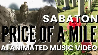 Price Of A Mile By Sabaton But It's An Animated AI Music Video