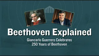 Beethoven Explained: Beethoven's Ninth