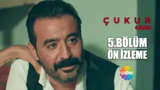 Çukur 4. Sezon 5. Bölüm Ön İzlemesi