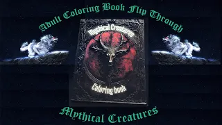 📖 Adult Coloring Book Flip through ;  Mythical Creatures