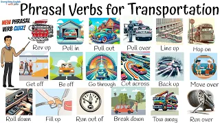 Vocabulary: Phrasal Verbs for Transportation - Phrasal Verbs