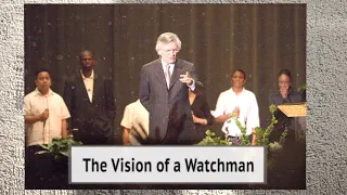 David Wilkerson - The Vision of a Watchman - World Challenge 50th Anniversary