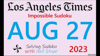 LA Times  Impossible Sudoku, Aug 27, 2023