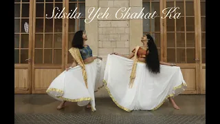 SILSILA YEH CHAHAT KA || DEVDAS || Dance Cover || by LUSEEYA ft. KAVYA